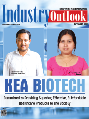 Kea Biotech: Committed To Providing Superior, Effective, & Affordable Healthcare Products To The Society